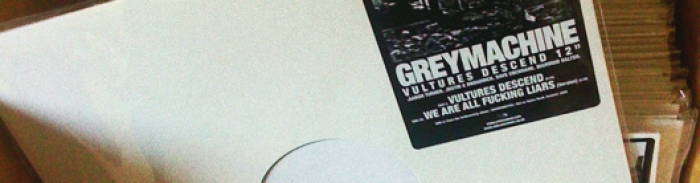  Greymachine : Vultures Descend 12" 