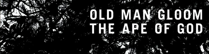 Old Man Gloom - The Ape of God (2014)