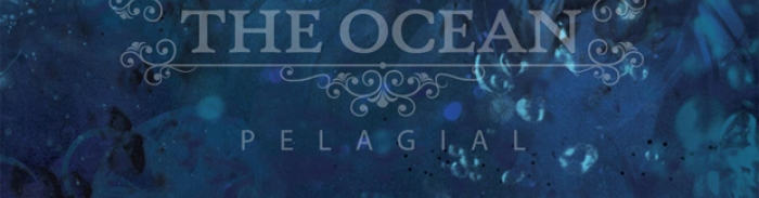 The Ocean : Pelagial émergera fin avril, premier extrait "Bathyalpelagic II: The Wish in Dreams" disponible