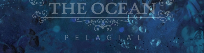 The Ocean - Pelagial (2013)