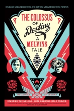 The Colossus Of Destiny : A Melvins Tale