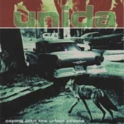 Unida - Coping With the Urban Coyote (1999, réédition)