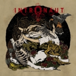 Intronaut - Habitual Levitations (Instilling Words With Tones) (2013)