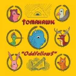 Tomahawk - Odd Fellows (2012)