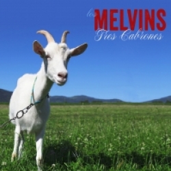The Melvins - Tres Cabrones (2013)