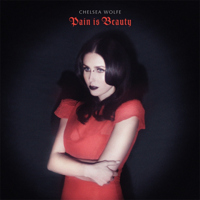 Chelsea Wolfe : "Pain is Beauty" premiers extraits disponibles