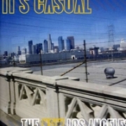 It's Casual - The New Los Angeles (2012)