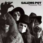 Salems Pot - Pronounce This! (2016)