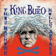 King Buzzo - This Machine Kills Artists (2014)