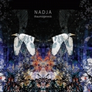 Nadja - Thaumogenesis (2007)